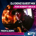 DJ Denz - Capital XTRA HomeGrown Mix for Robert Bruce (UK, DANCEHALL, R&B, AFROBEATS)