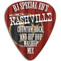 DJ Special Ed's Welcome To Nashville Country Rock and Hip Hop Mashup Mix