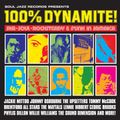 100% Dynamite! Ska, Soul, Rocksteady and Funk in Jamaica