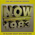 (124) VA -  Now That's What I Call Music! 1983 The Millennium Series (25/07/2020)