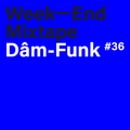 Week-End Mixtape #36 Dâm-Funk