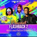 DANCEHALL FLASHBACK 2 (DJ DAILAN _ MR PLAYLIST)