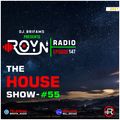 ROYN Radio Ep.147 | The House Show #55