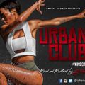 Urban Club [#Win 2018] @ZJHENO