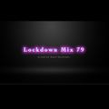 Lockdown Mix 79 (Old School Hip-Hop/R&B)