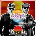 Globalization Sessions Ep. 17 (09.04.17) w/ Tropkillaz