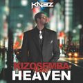Episode #9 KizoSemba Heaven Mixtape by KNEZ