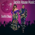 Jackin House Music with #SoulfulDisco