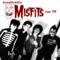 Hostile Hits - Misfits Top 10