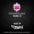 @DJBlighty - #FridayFlava Volume.02 (R&B, Hip Hop, Garage & Grime, Old School vs Current)