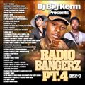 DJ BIG KERM - RADIO BANGERZ 4  (DISC#2)