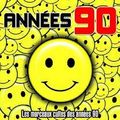 ANNEES 90 DANCE MEGAMIX (LES MORCEAUX CULTES DES ANNEES 90)