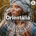 ORIENTALIA 2022 Mixed by Marga Sol | Tibetania Records