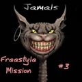 Jamals Freestyle Mission 3