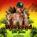 DANCEHALL MADNESS ft WEEKEND VIBE SERIES