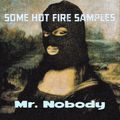 Some Hot Fire Samples (Vic Gave Me) - A Mini Mixtape