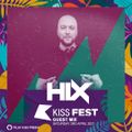 Hix - KissFest Guest Mix - April 2021