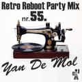 DJ Yano Retro Reboot Party Mix Vol.55