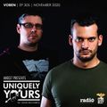 UNIQUELY YOURS | EP 305 | NOVEMBER 2020 | GUEST DJ: VOBEN