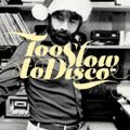 Too Slow To Disco FM  - Christmas in L.A.