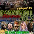 DJ Panaflex - Dancehall Formidable 2 (Mix 2022 Ft Ding Dong, Sean Paul, Popcaan, Alkaline, Govana)