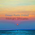 Ocean Radio Chilled "Midnight Silhouettes" 8-19-18