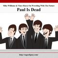 Mike Williams & Vince Russo On Wrestling With The Future - Paul Is Dead