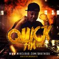 Quick Fix Vol.1 // #MixtapeMondays // Hip-Hop // IG: @daxthedj