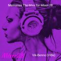 Memories The-Mixx for Mixer-28 by Vik Benno (ViBe)
