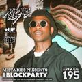 Mista Bibs - #BlockParty Episode 195 (Drake, Pop Smoke, Polo G, Skepta, Giggs, Doja Cat, Morray)