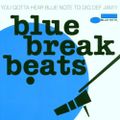 Mo'Jazz 130 : Blue Break Beats