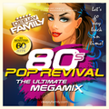 Deejay Family - 80s Pop Revival The Ultimate Megamix