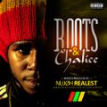 ROOTS & CHALICE - NIJJOH REALEST