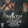 The Classic Showcase w/ @DJMisterCee 2Pac Tribute Mix on @Radio103.9 (9-12-15)