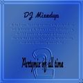 DJ Mixedup Partymix Of All Time Vol. 2
