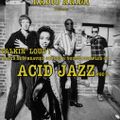 Talkin Loud ! Brand new heavies sounds & young disciples of Acid Jazz 90s Session