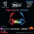 The House Touch #167 (Week 20 - 2022)