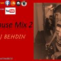 Dj Behdin (House mix) #002