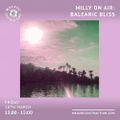 Balearic Bliss with Milly On Air (March '23)