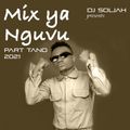 Dj Soljah - Mix Ya Nguvu Part 5
