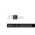 Kühl Live - W3 Events pres. Miss Monique & Cherry 2020.02.01.