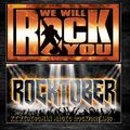Rocktober We Will Rock You