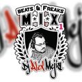 Beats and Freaks mix 1 - Dj Alex Mejia