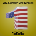 U.S. Number One Singles Of 1996