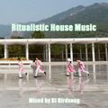 Ritualistic House Music