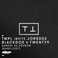 TMPL invite Jorrdee, Black Doe & Twenty9 - 06 Février 2016