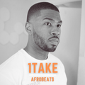 1 Take Afrobeats Mix | DJ CEE B