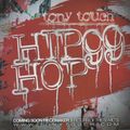 Tony Touch - Hip Hop #99 (2011)