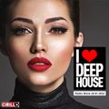 I Love Deep House - Radio Show 29.01.2022 - by Dj Cirillo