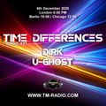 Dirk - Host Mix I - Time Differences 447 (6th December 2020) on TM Radio